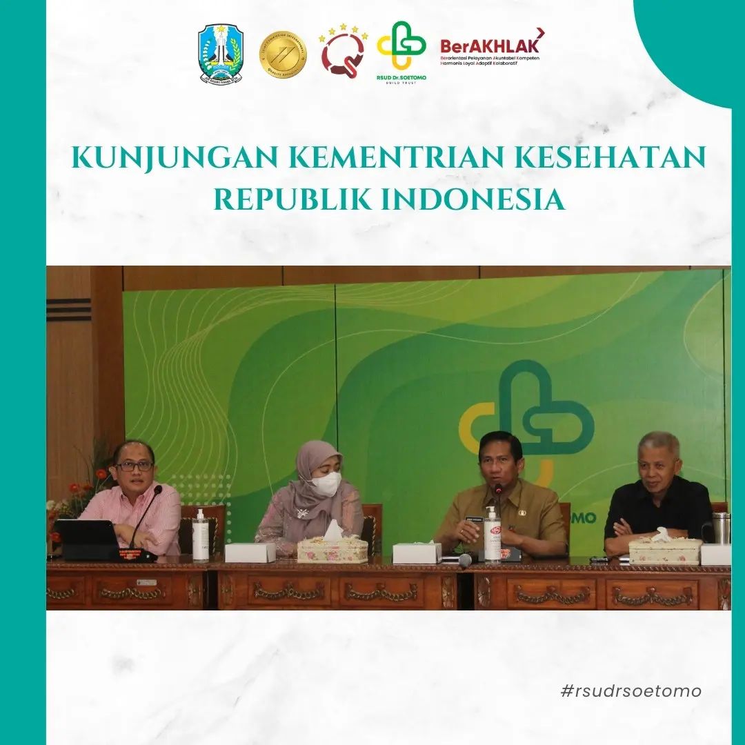 RSUD Dr. Soetomo Menerima Kunjungan Kementerian Kesehatan Republik Indonesia