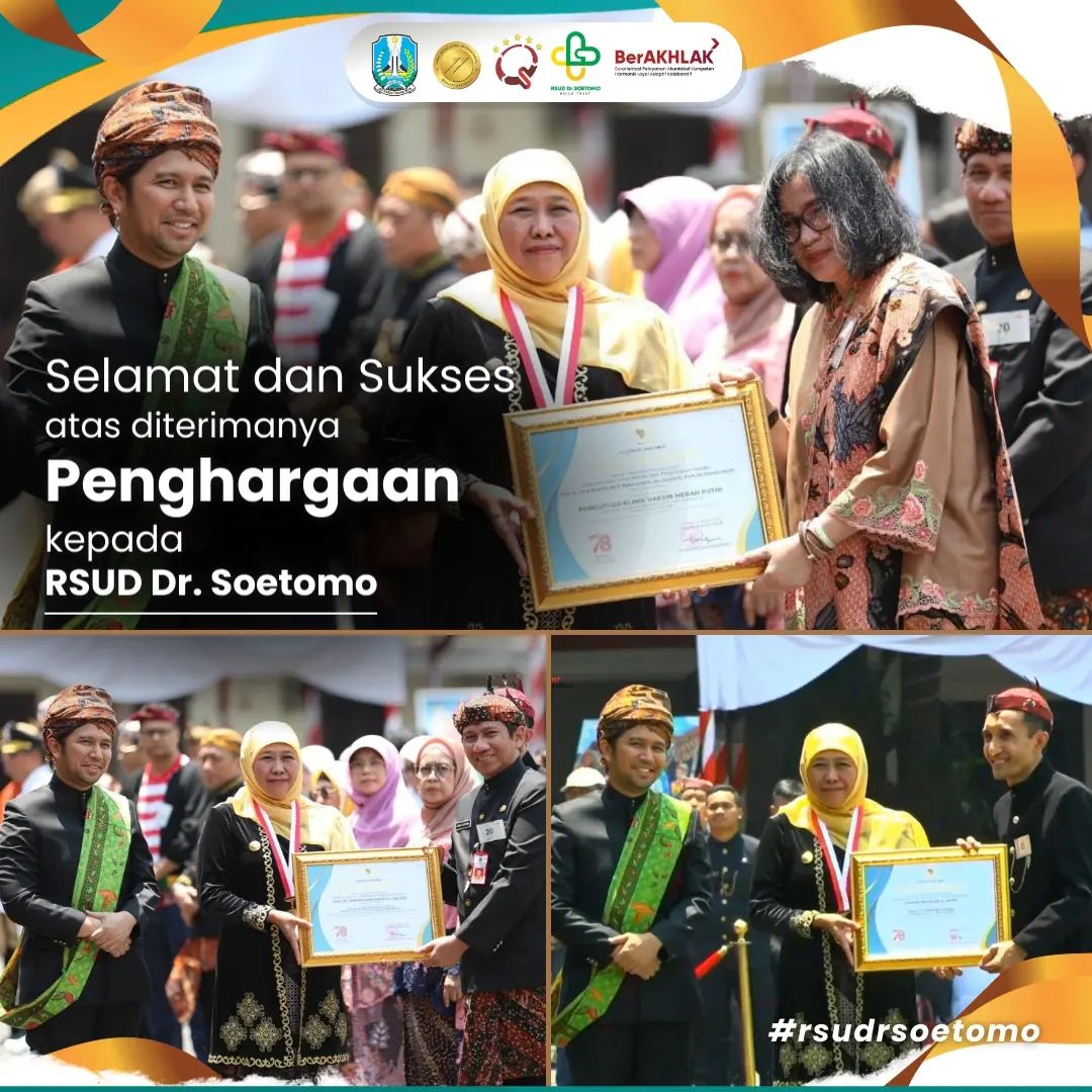 Penghargaan Kepada RSUD Dr. Soetomo pada Peringatan Hari Jadi Provinsi Jawa Timur yang ke-78